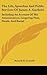 The Life, Speeches And Public Services Of James A. Garfield: Including An Account Of His Assassination, Lingering Pain, Death, And Burial