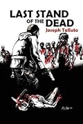 Last Stand of the Dead