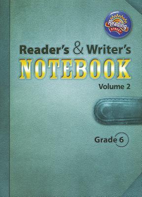 READING 2011 INTERNATIONAL EDITION READERS AND WRITERS NOTEBOOK GRADE 6 VOLUME 2