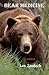 Bear Medicine