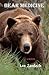Bear Medicine