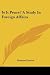 Is It Peace? a Study in Foreign Affairs