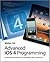 Advanced IOS 4 Programming: Developing Mobile Applications for Apple Iphone, Ipad, and iPod Touch