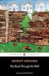The Road Through the Wall by Shirley Jackson