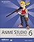Anime Studio 6: The Official Guide