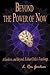 Beyond the Power of Now by L. Ron Gardner