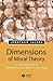 Dimensions of Moral Theory: An Introduction to Metaethics and Moral Psychology