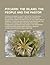 Pitcairn; The Island, the People and the Pastor. to Which Is Added a Short Notice of the Original Settlement and Present Condition of Norfolk Island. Pub. Under the Direction of the Committee of General Literature and Education Appointed