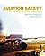 Aviation Safety: A Balanced...