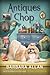 Antiques Chop (A Trash 'n' ...