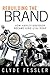 Rebuilding the Brand by Clyde Fessler
