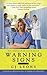 Warning Signs (Angels of Mercy, #2)