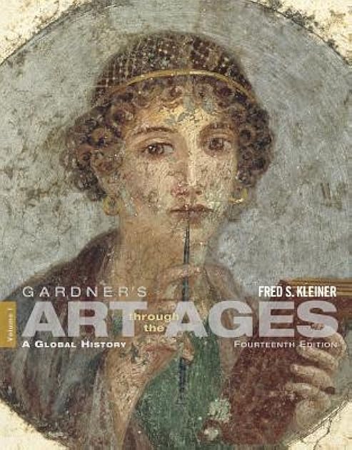 Gardner's Art Through the Ages: A Global History, Volume I