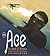 The Ace: A Novel