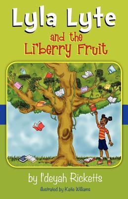 Lyla Lyte and the Li'berry Fruit