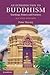 An Introduction to Buddhism: Teachings, History and Practices