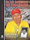 The Life and Times of the Code Talker