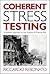 Coherent Stress Testing: A Bayesian Approach to the Analysis of Financial Stress