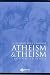Atheism and Theism