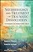 Neurobiology and Treatment of Traumatic Dissociation: Towards an Embodied Self