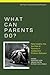 What Can Parents Do?: New Insights Into the Role of Parents in Adolescent Problem Behavior