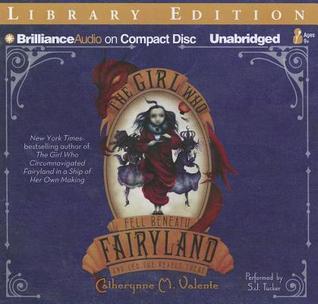 The Girl Who Fell Beneath Fairyland and Led the Revels There