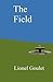 The Field: A story about the future