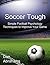 Soccer Tough: Simple Footba...