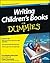Writing Children's Books for Dummies by Lisa Rojany Rojany Buccieri