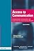 Access to Communication: De...