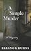 A Simple Murder (Thorndike Press Large Print Core)