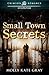 Small Town Secrets