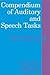 Compendium of Auditory and Speech Tasks: Children's Speech and Literacy Difficulties 4