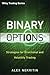 Binary Options: Strategies ...