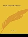 Hugh Selwyn Maube...