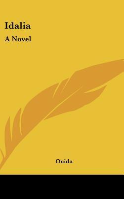 Idalia: A Novel (Hardcover)