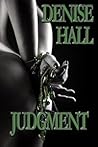 Judgment by Denise  Hall