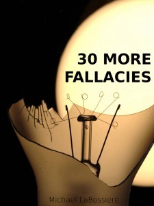 30 More Fallacies (Kindle Edition)