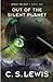 Out of the Silent Planet (S...