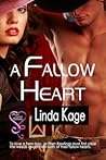 A Fallow Heart by Linda Kage