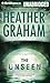 The Unseen by Heather    Graham