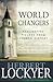 World Changers: Fascinating...
