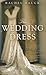The Wedding Dress (Thorndike Press Large Print Christian Romance)
