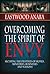 Overcoming The Spirit Of Envy