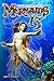 Mermaids 13: Tales from the...