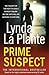 Prime Suspect (Prime Suspect, #1)