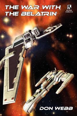 The War with the Belatrin: Science Fiction Stories / A Velvet of Vampyres: Tales of Horror (Wildside Double #28)