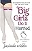 Big Girls Do It Married (Big Girls Do It, #5)