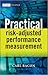 Practical Risk-Adjusted Performance Measurement by Carl R. Bacon