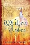 Written in the Ashes by K. Hollan Van Zandt